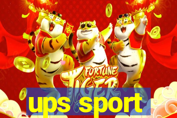 ups sport